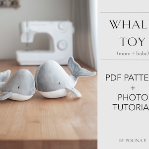 Whale Toy / PDF Pattern and Sewing Tutorial