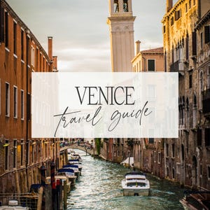 Venice Travel Guide