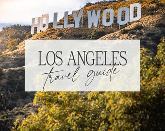 Los Angeles Travel Guide