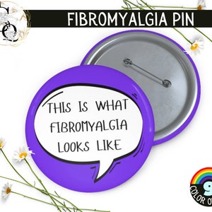 This Is What Fibromyalgia Looks Like Button | Fibromyalgia Button Pin | Fibromyalgia Badge | Fibro Awareness