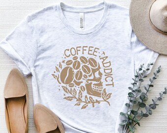 Shirt koffieverslaafde, koffie-T-shirt dames, leuke koffiet-shirt, koffiecadeau, cadeau koffieliefhebber, koffieshirt, koffieskeletshirt, schedel