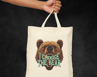 I Choose The Bear Tote Feminist Tote Bag Feminist Gifts Bear Vs Man Smash The Patriarchy Cotton Canvas Tote Bag Bear Tote Womens Rights
