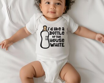 I'll Have A Bottle Of The House White Onesie®, Cute Wine Bottle Baby