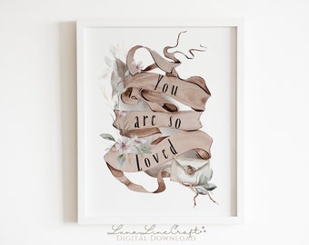 You are So Loved Quote | Magical Wizard School Print | Soft Floral Watercolor Printable Wall Art | Whimsical Nursery | Digital Download