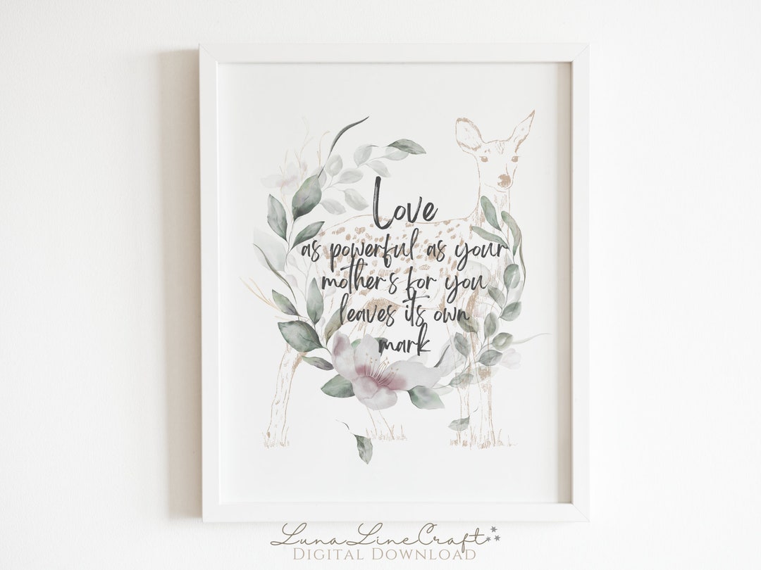 HP Mother's Love Inspirational Quote | Floral Watercolor Deer Printable ...