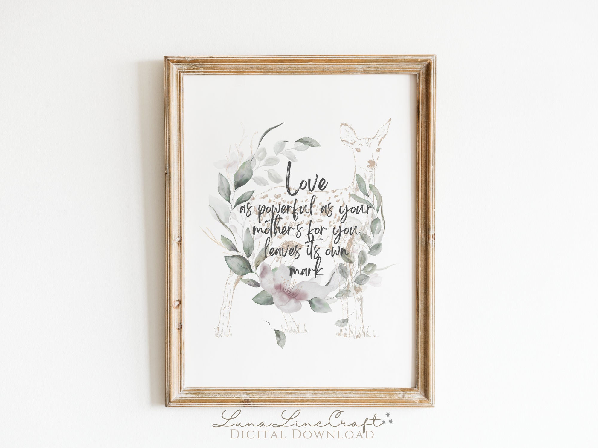 HP Mother's Love Inspirational Quote | Floral Watercolor Deer Printable ...