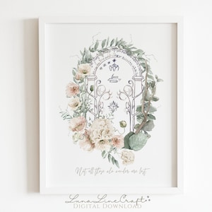 Floral Moria Door &quot;Not all those who wander are lost&quot; | Watercolor Printable Wall Art | Modern Bohemian Wizard Print | Digital Download