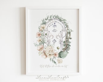 Floral Moria Door "Not all those who wander are lost" | Watercolor Printable Wall Art | Modern Bohemian Wizard Print | Digital Download
