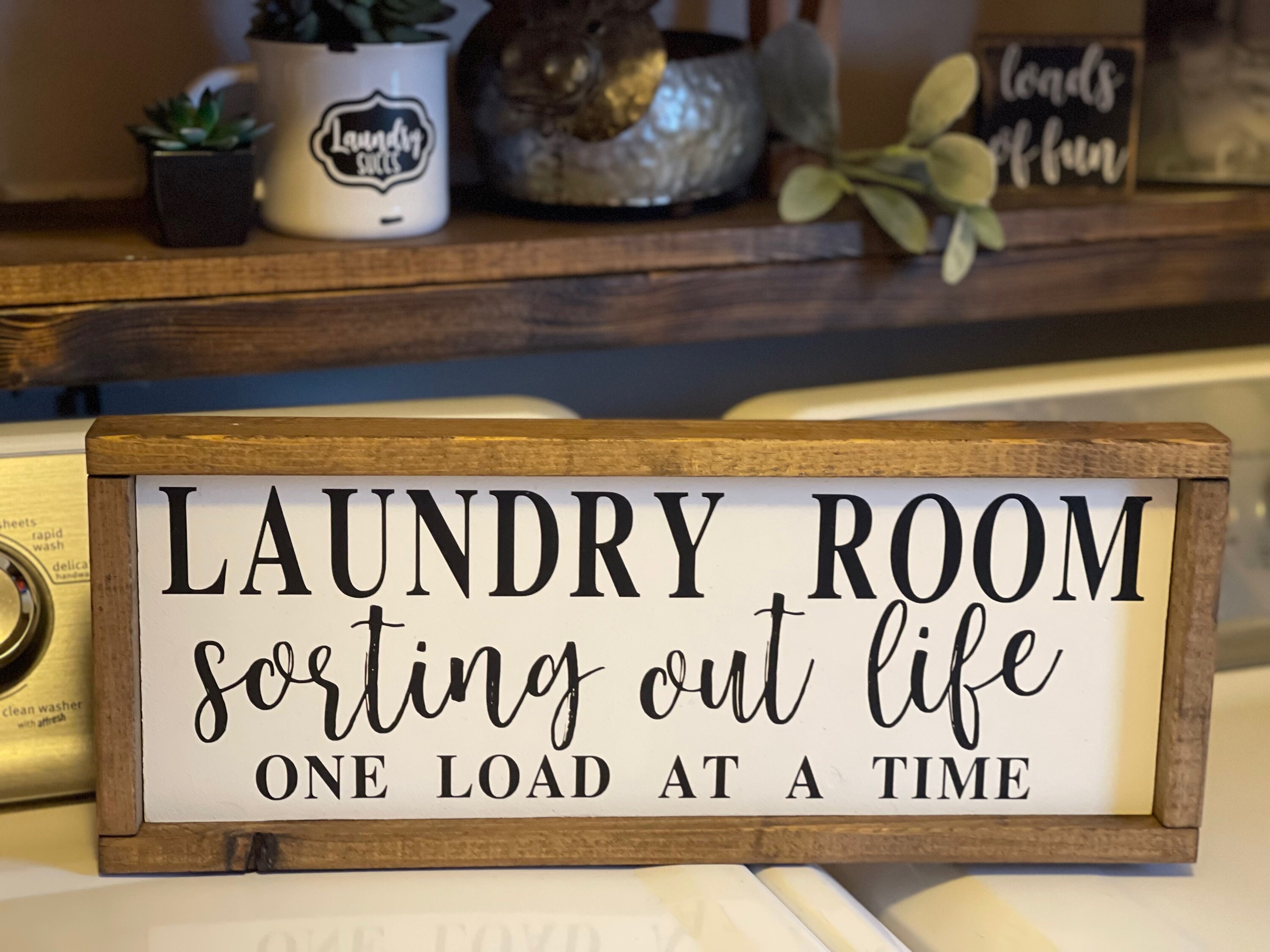 Laundry Room...sorting Out Life One Load at a Time Sign Etsy