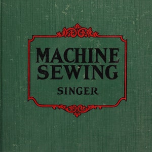 Singer Sewing Machine Attachments Guide: Home Economics Teacher Textbook (Digital Download)