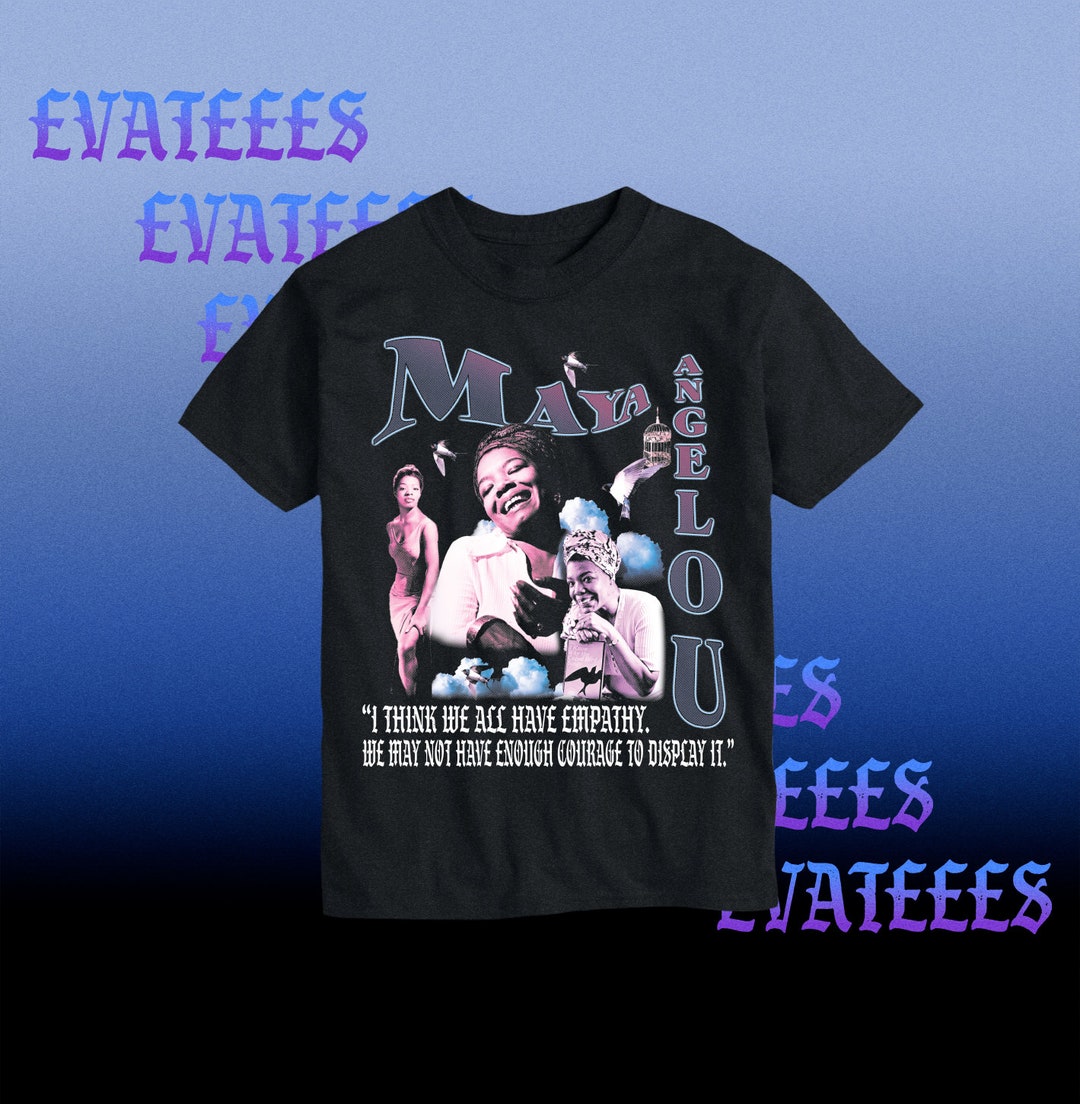 Maya Angelou T-shirt, Inspirational Individuals