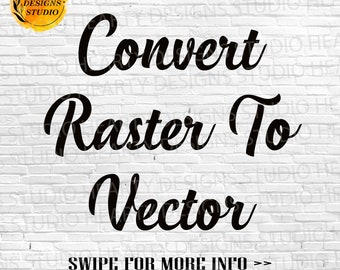Raster to Vector Conversion: High-Resolution Vector Files (Digital)