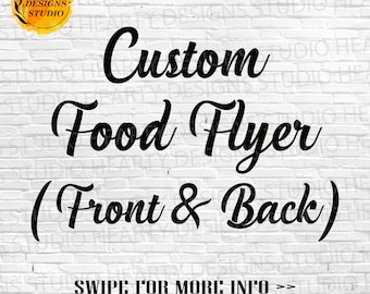 Custom Food Flyer Custom Food Menu Flyer Custom Bakery Flyer Custom Restaurant Flyer Custom Graphic Design Food Menu Design Customize design