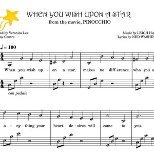 May include: Sheet music for the song "When You Wish Upon a Star" from the movie Pinocchio. The music is arranged by Veronica Lee and Harmony Centre. The tempo is 100 beats per minute.