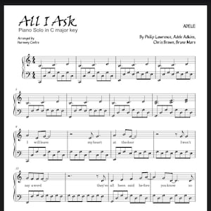 May include: Sheet music for "All I Ask" by Adele, arranged for piano solo in C major. The top of the page displays the song title and composer credits. The musical notation is presented on a white background.