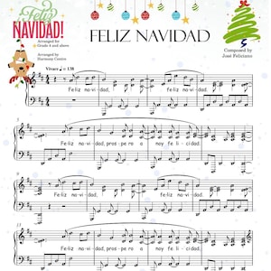 May include: Sheet music for "Feliz Navidad" by José Feliciano. The arrangement is for Grade 4 and above, with the text "Feliz Navidad" at the top. The music includes notes, rests, and dynamic markings, with a tempo marking of Vivace = 138.