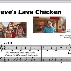 Könnte beinhalten: Eine Notenblattseite mit dem Titel Steve's Lava Chicken, zwei Filmszenen mit Schauspielern, dem Text Performed by JACK BLACK, Piano arrangement by Harmony Centre und Notenschrift mit dem Liedtext You hear that? That's the sound of sizzlin'... Mhm, smell that smell. La-la-la-.