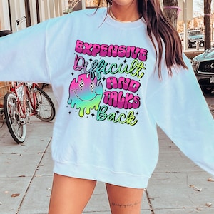 Expensive Difficult and Talks Back T-shirt Png Design, Skeleton Floral Sublimation, Motivational Digital Download PNG File,