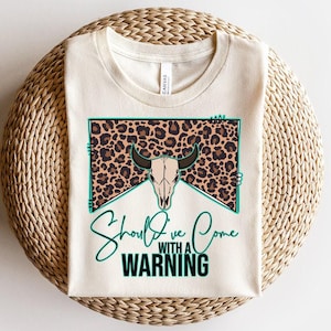 Should&#39;ve Come with a Warning, Leopard Bull Skull, Digital Download, LonghornPNG
