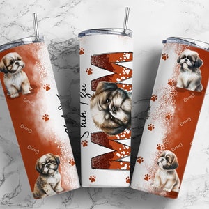 Shih Tzu 20oz Sublimation Tumbler Designs, Dog Mom 9.2 x 8.3”  Tumbler Png, Digital Download