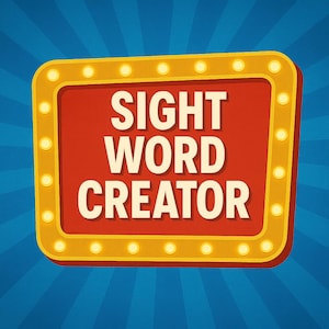 May include: A retro-style sign with the words "SIGHT WORD CREATOR" in white letters on a red background. The sign is framed with a gold border and illuminated by small, round lights, set against a blue radial burst background.