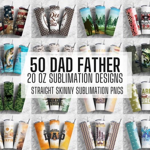 50 Dad Father Man Tumbler Wrap PNG Bundle , Tumblers for men, Design Bundle, 20oz Straight Tumbler, Sunflower Tumbler Wrap, Digital Download