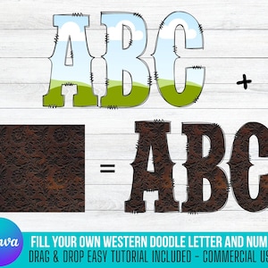Fill your own Western Doodle Letters on CANVA with Commercial Use Allowed. Drag and Drop Alphabet Letters ,PNG Editable Canva Frame Designs