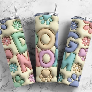 Dog Mom Flower 20oz Sublimation Tumbler Designs, 3D Inflated 9.2 x 8.3”  Tumbler Png, Digital Download