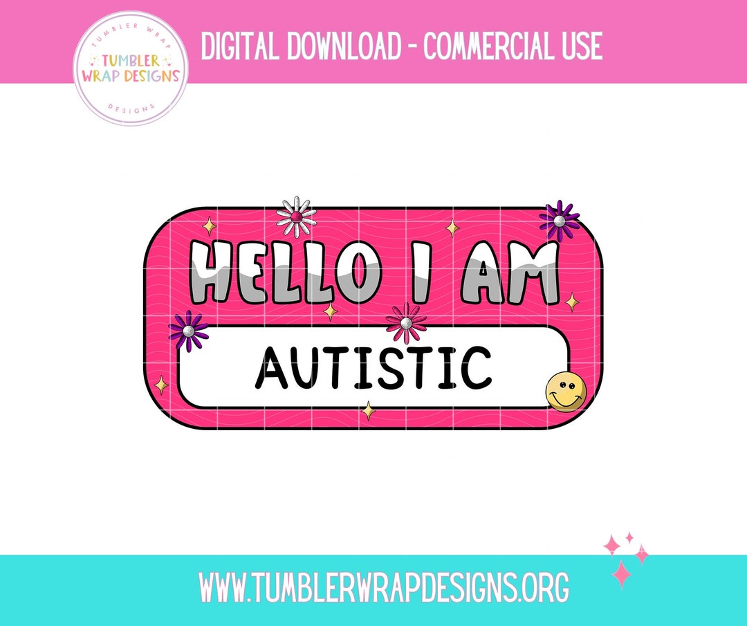 Hello I Am Autistic Name Tag Plate T-shirt PNG Design - Etsy
