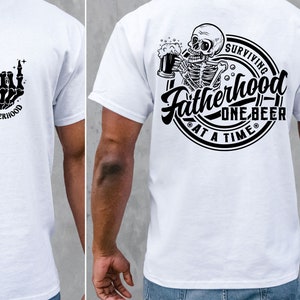 Fatherhood surviving one beer at a time SVG PNG, Fatherhood Png, Dad Svg, Skull Svg, Funny Png, Sarcastic Png, Pocket Included