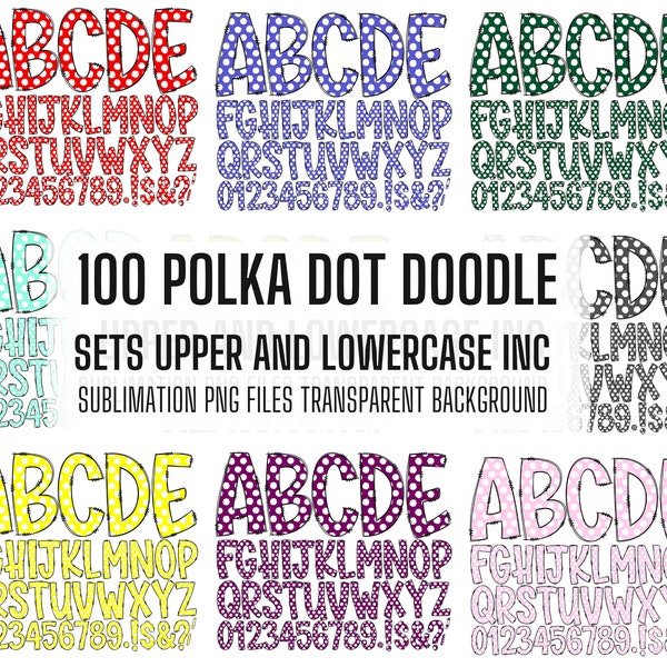 100 MEGA BUNDLE - Doodle Letters! 100 Polka Dot Colours Uppercase & Lowercase, Entire Doodle Alphabet, Numbers, Individually Saved PNG