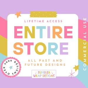 Tumbler Wrap Designs Shop - Entire Store Bundle - Lifetime Google Drive Access - All Doodle Letters, Monograms & Sublimation + DTF Designs
