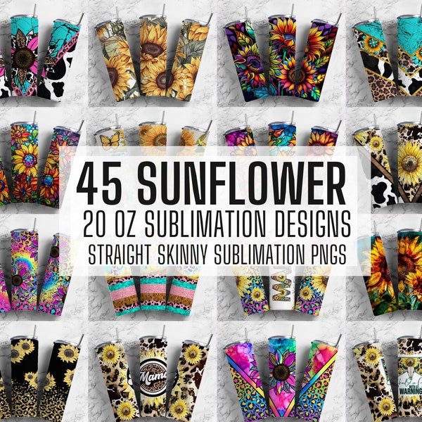 45 Sunflower Tumbler Wrap PNG Bundle , Straight Tumbler,Design Bundles , 20oz Straight Tumbler, Sunflower Tumbler Wrap, Digital Download