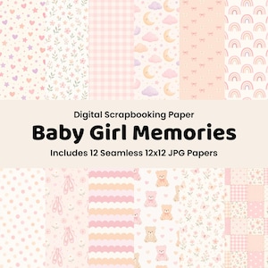 Könnte beinhalten: Digitales Scrapbooking-Papier-Set mit dem Titel "Baby Girl Memories". Das Bild zeigt 12 nahtlose 12x12 JPG-Papiere mit verschiedenen Mustern. Designs umfassen Herzen, Blumen, Monde, Wolken, Regenbogen, Teddybären und Ballettschuhe, in Rosa- und Pastelltönen.