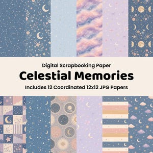 Può includere: Carta per scrapbooking digitale intitolata Celestial Memories, che include 12 file JPG coordinati da 30,5x30,5 cm. I motivi presentano temi celestiali con lune, stelle, costellazioni, nuvole e motivi floreali in tonalità blu, viola e rosa.