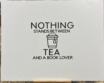 Nothing stands between  tea and a book lover Signing Canvas made to order for your upcoming event…