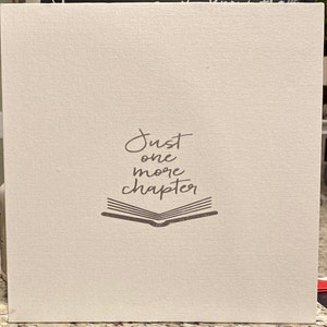 Just One More Chapter Signing Canvas