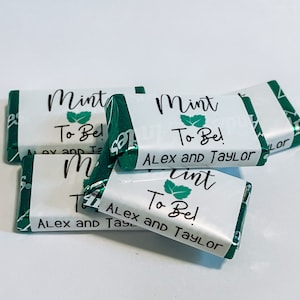 May include: Four individually wrapped mint candies with a personalized label that reads "Mint To Be! Alex and Taylor".