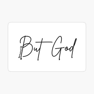 But God PNG, SVG, JPEG, But God Sublimation, Christian Sublimation, Christian Design, Christian Quote