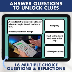 May include: A digital tablet displays a quiz with multiple-choice questions and reflections. The screen shows a question about the brain's function when faced with a large task, with answer options including "Being lazy" and "Stuck on the size, it can't see the first step."