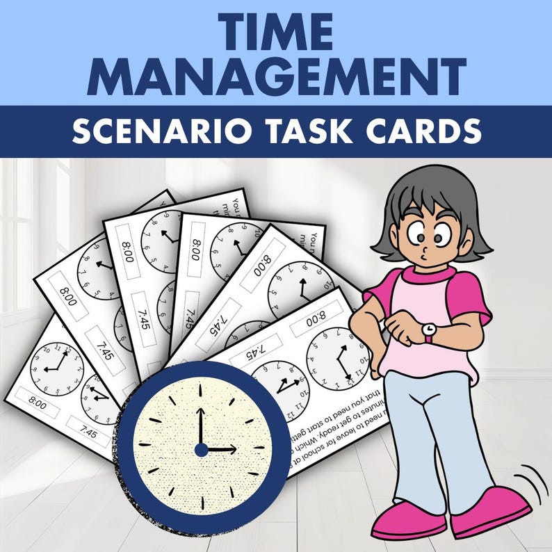 May include: Time management scenario task cards featuring a cartoon character checking a wristwatch, alongside multiple white cards displaying analog clock faces with times like 8:00 and 7:45, and a large blue circular clock icon at the bottom.