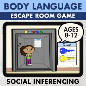 May include: Digital illustration of an escape room game for ages 8-12, featuring a cartoon girl in an elevator. The game is about body language and social inferencing. The image includes the text "BODY LANGUAGE ESCAPE ROOM GAME" and "SOCIAL INFERENCING".