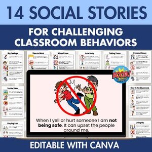 May include: A laptop screen showing a social story for classroom behaviour. The text reads "14 Social Stories for Challenging Classroom Behaviors." The screen displays an illustration of two children, one with a red circle and slash, with the text "When I yell or hurt someone I am not being safe."