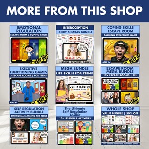 May include: A digital collage of nine educational product bundles featuring titles like Emotional Regulation Escape Room, Interoception Body Signals, Coping Skills, Executive Functioning Games, Life Skills for Teens, and Self Regulation Activity Bundles.