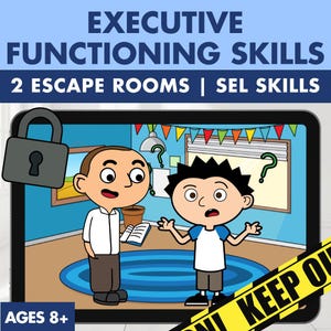 May include: A digital graphic titled EXECUTIVE FUNCTIONING SKILLS 2 ESCAPE ROOMS | SEL SKILLS featuring two cartoon characters in a room with a blue rug, a padlock icon, and yellow caution tape with the text KEEP OUT. The age label AGES 8+ is visible.