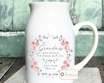 Personalised If … were flowers I’d we’d pick you Mum Nanny Grandma Granny Nan Nana Mother’s Day Ceramic Small Vase Jug Mug Birthday gift
