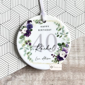 Personalised Happy Birthday gift Milestone Any age 18 21 30 40 50 Floral Ceramic or Acrylic Gift for her Round Decoration Ornament Keepsake