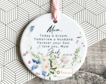 Personalised Mother of Groom gift Today a Groom Thank you gift Wedding gift Wildflower Greenery Ceramic or acrylic Round Ornament Keepsake