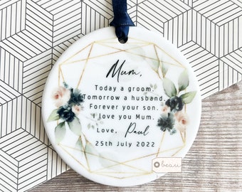 Personalised Mother of Groom Today a Groom Thank you from Groom Blue blush Floral Greenery Ceramic Acrylic Round Ornament Wedding Keepsake