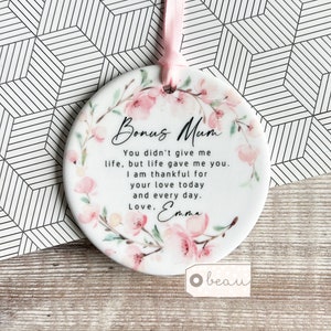 Personalised Bonus Mum Mom Stepmum stepmom Gift Like a mum Thank you Floral Greenery Ceramic or acrylic Round Ornament Wedding Keepsake